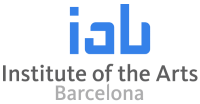Institute of the Arts - Barcelona Institute of the Arts - Barcelona